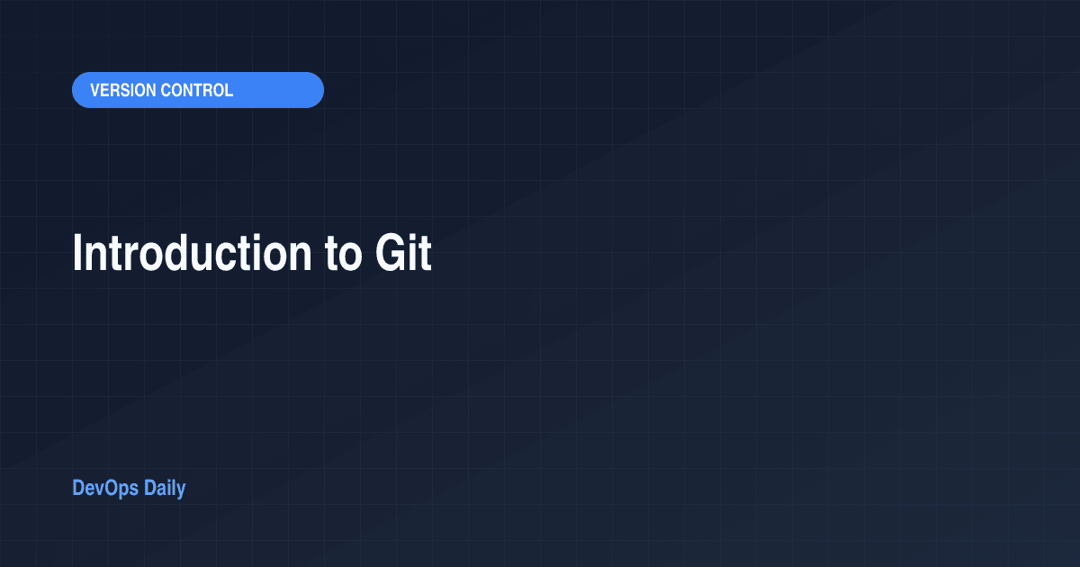 Introduction to Git