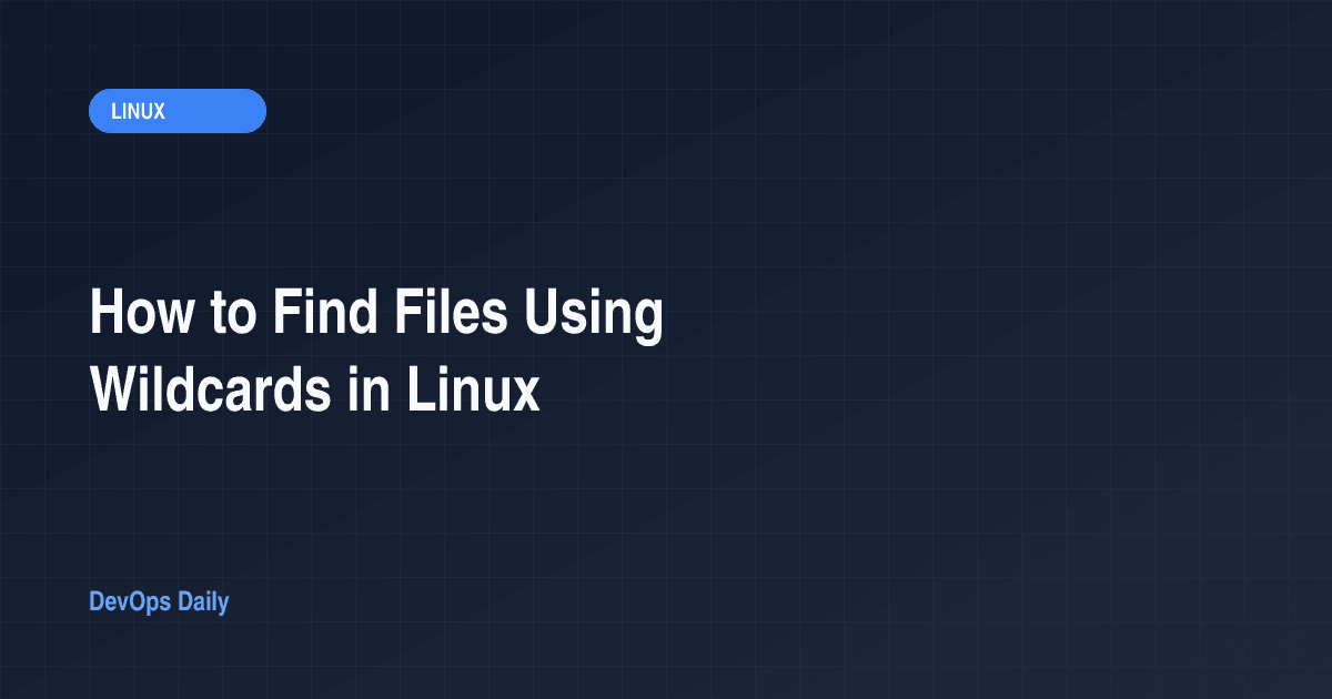 How to Find Files Using Wildcards in Linux