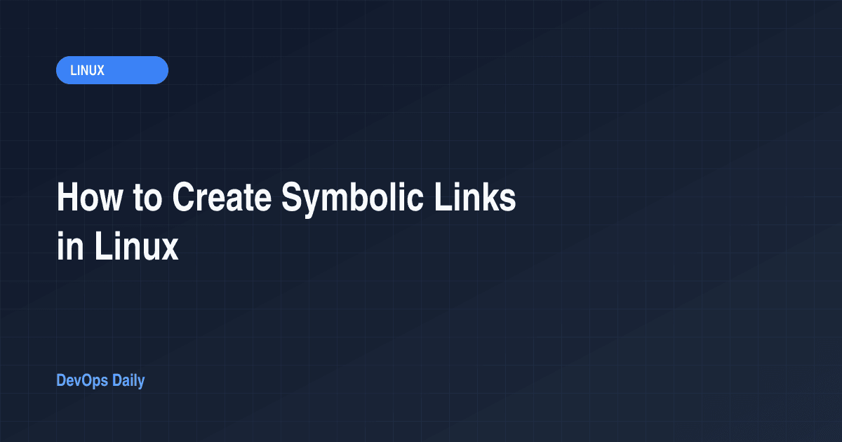 How to Create Symbolic Links in Linux